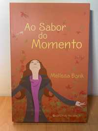 NOVO | 1ª edição | Livro: "Ao sabor do momento"