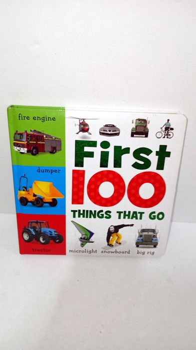 First 100 Things That Go (livro em Inglês)