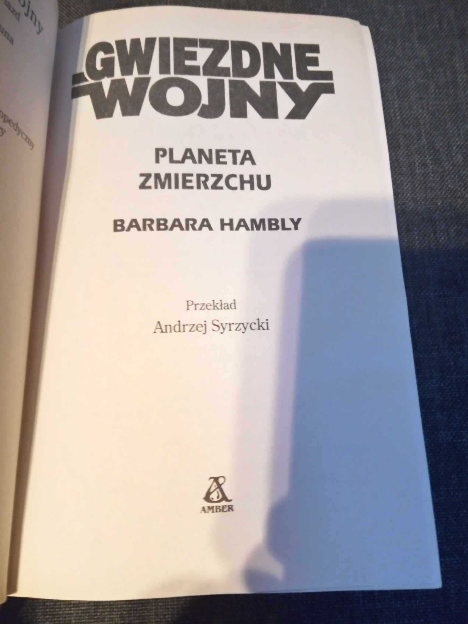 STAR WARS Gwiezdne Wojny Planeta Zmierzchu Barbara Hambly