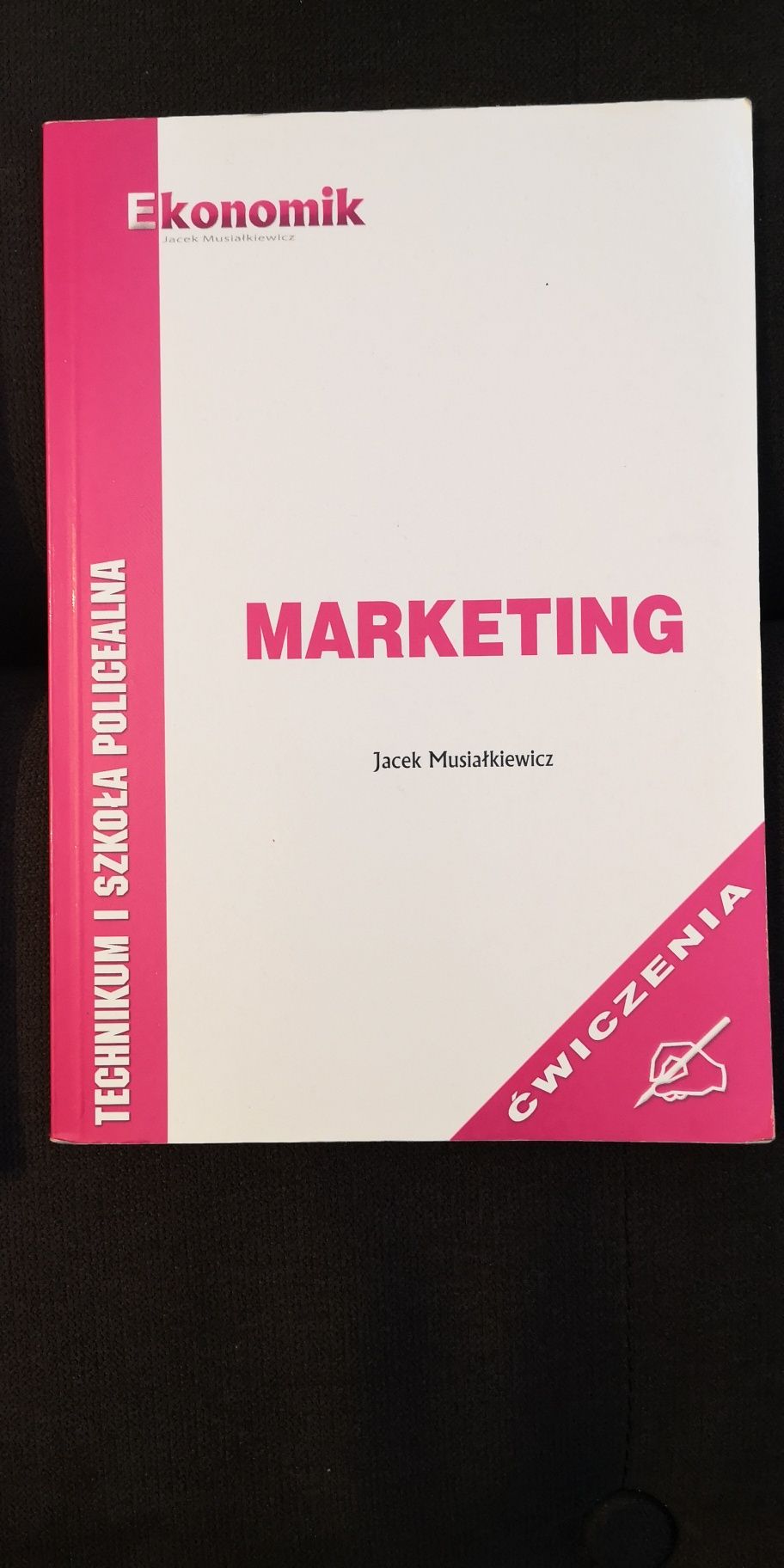 Ekonomik MARKETING Jacek Musiałkiewicz podręcznik i ćwiczenia
