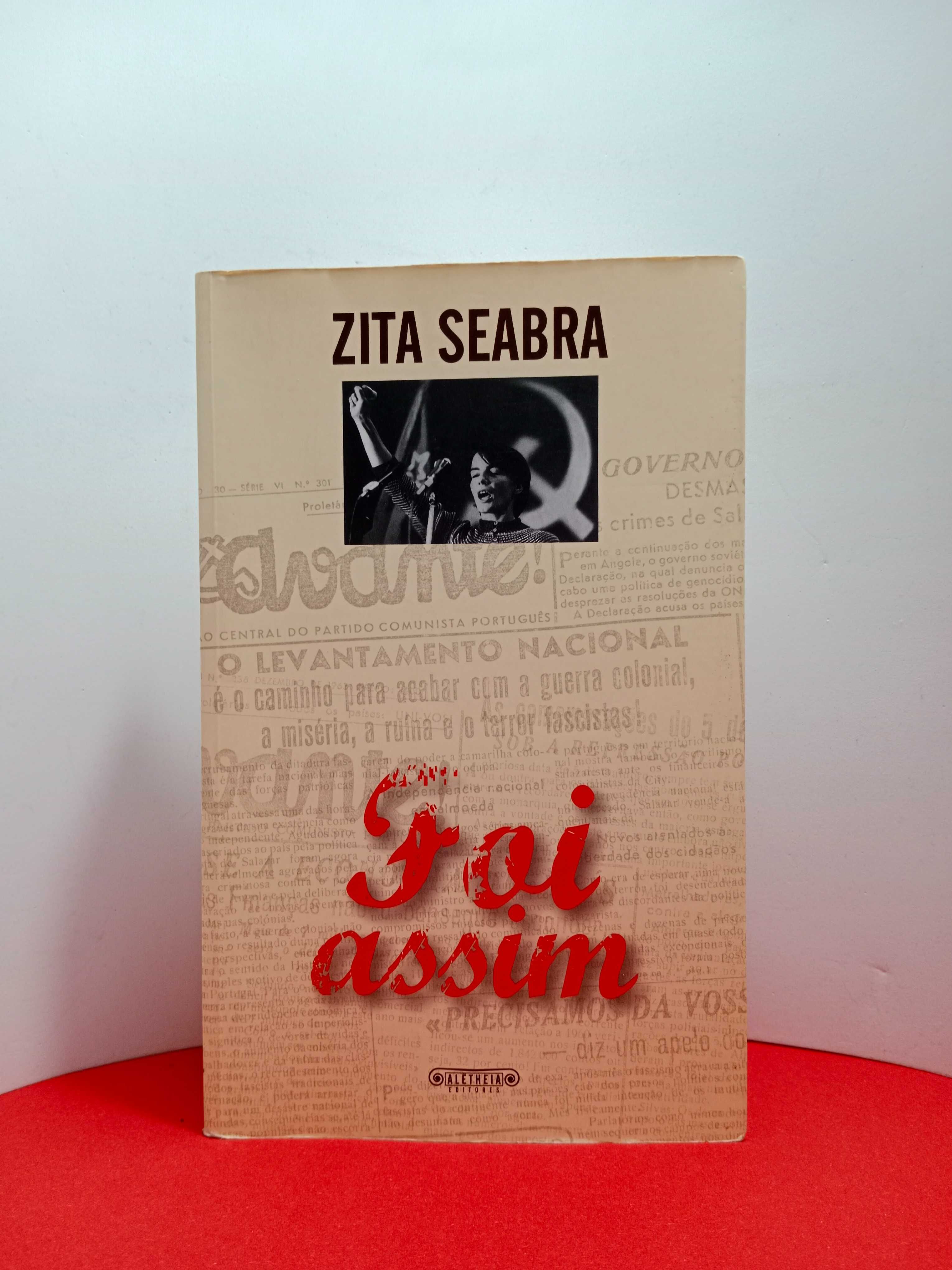 " Foi assim " de Zita Seabra