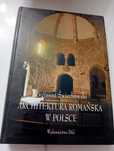 Architektura Romańska w Polsce - Świechowski