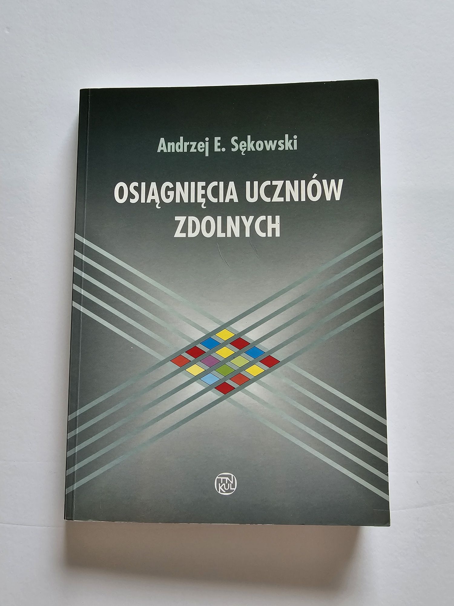 "Osiągnięcia uczniów zdolnych" Andrzej Sękowski, 2001