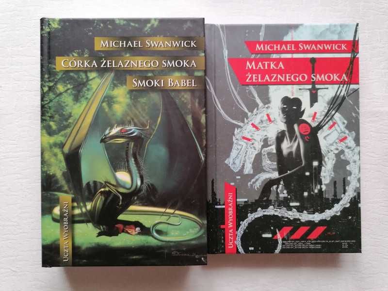 Córka żelaznego smoka + Matka żelaznego smoka - Michael Swanwick