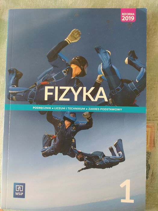 Podręcznik Fizyka 1 WSiP.