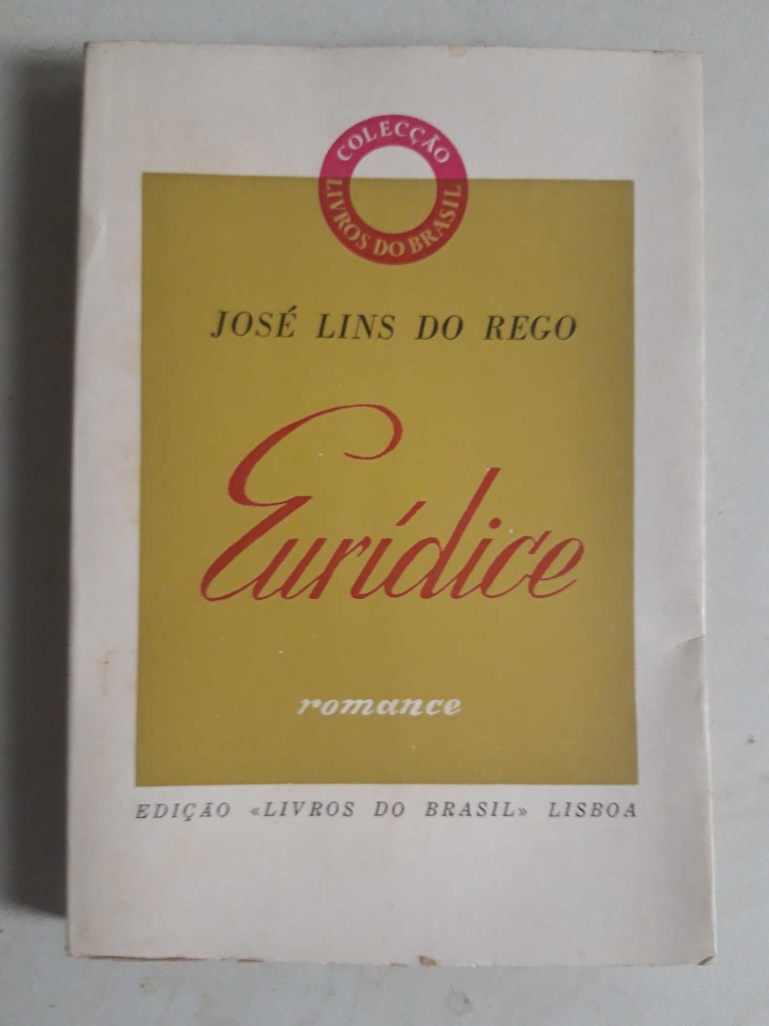 Livro PA-7 - José Lins do Rego - Eurídice