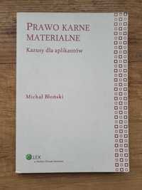 Prawo karne materialne. Kazusy dla aplikantów – M. Błoński