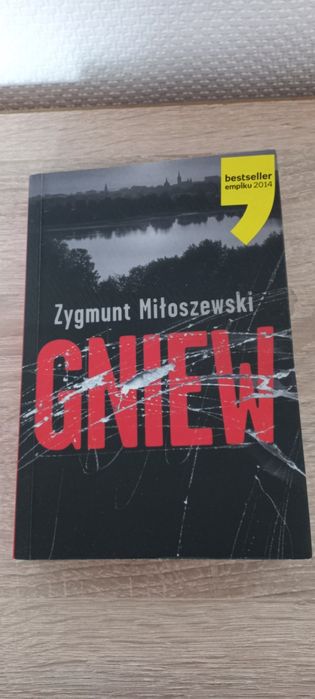 "Gniew" Zygmunt Miłoszewsk