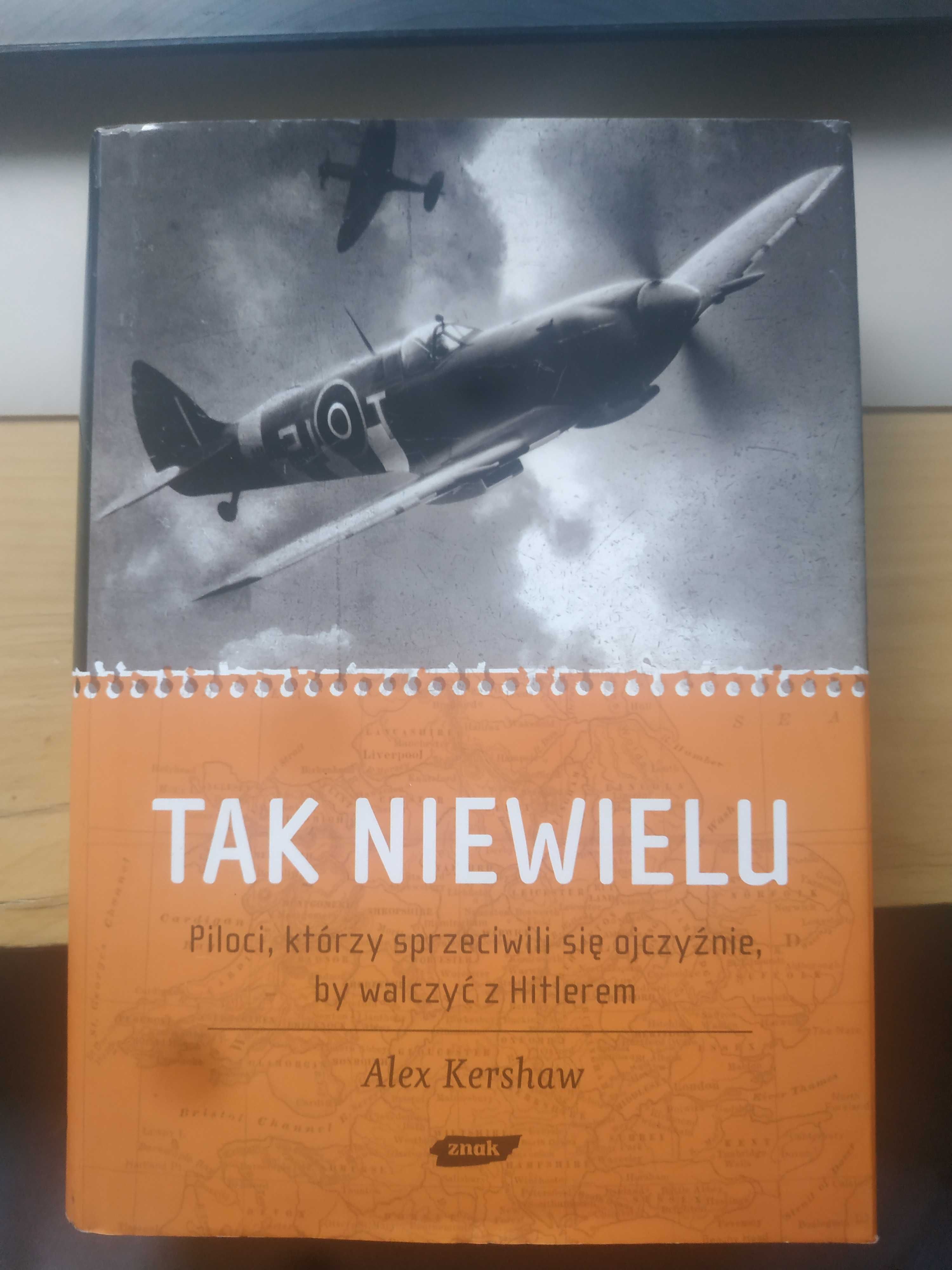 Tak niewielu. Alex Kershaw