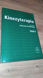 Kinezyterapia A. Zembaty Tom 1