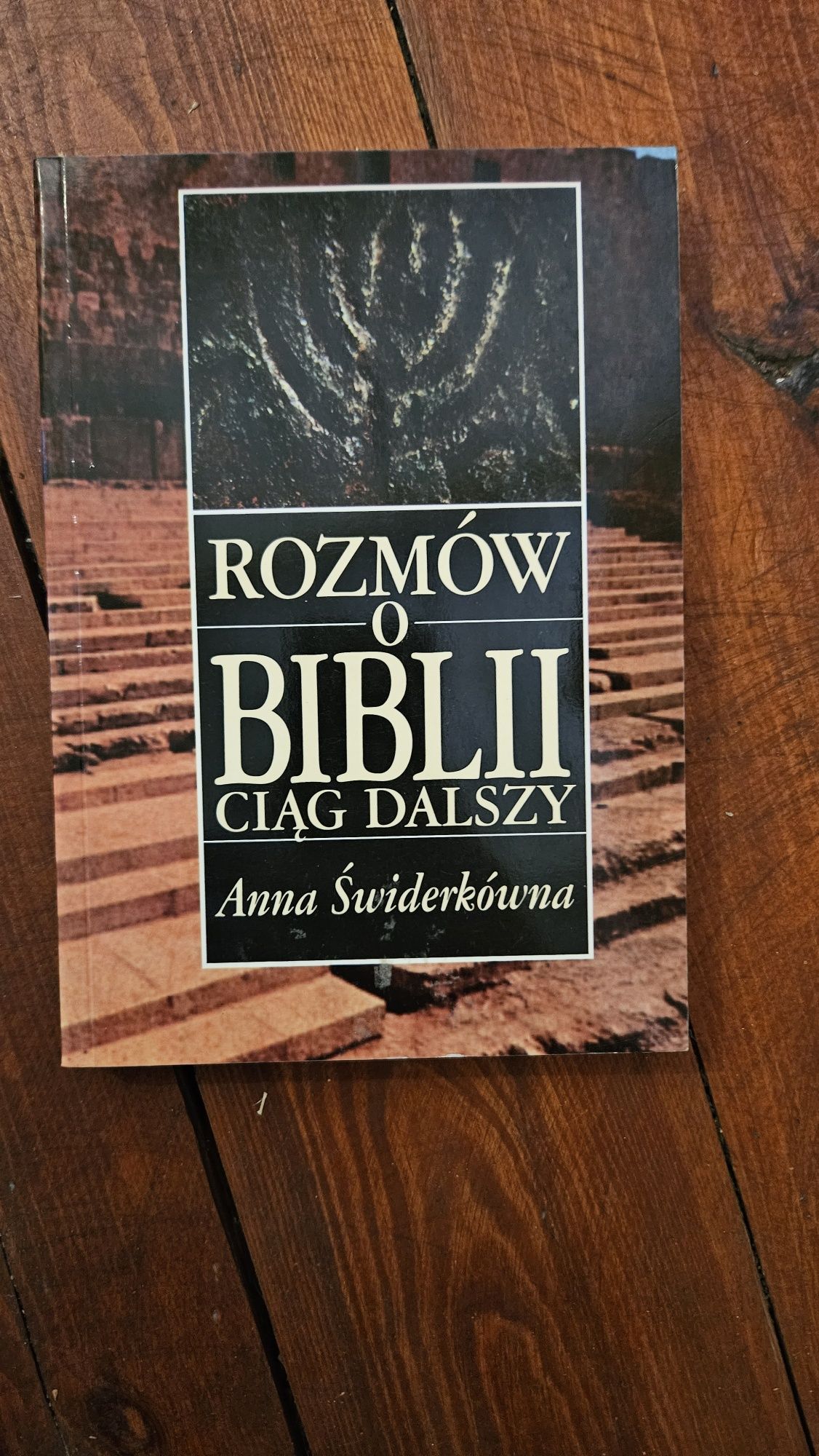 Anna świderkówna rozmów o biblii ciąg dalszy