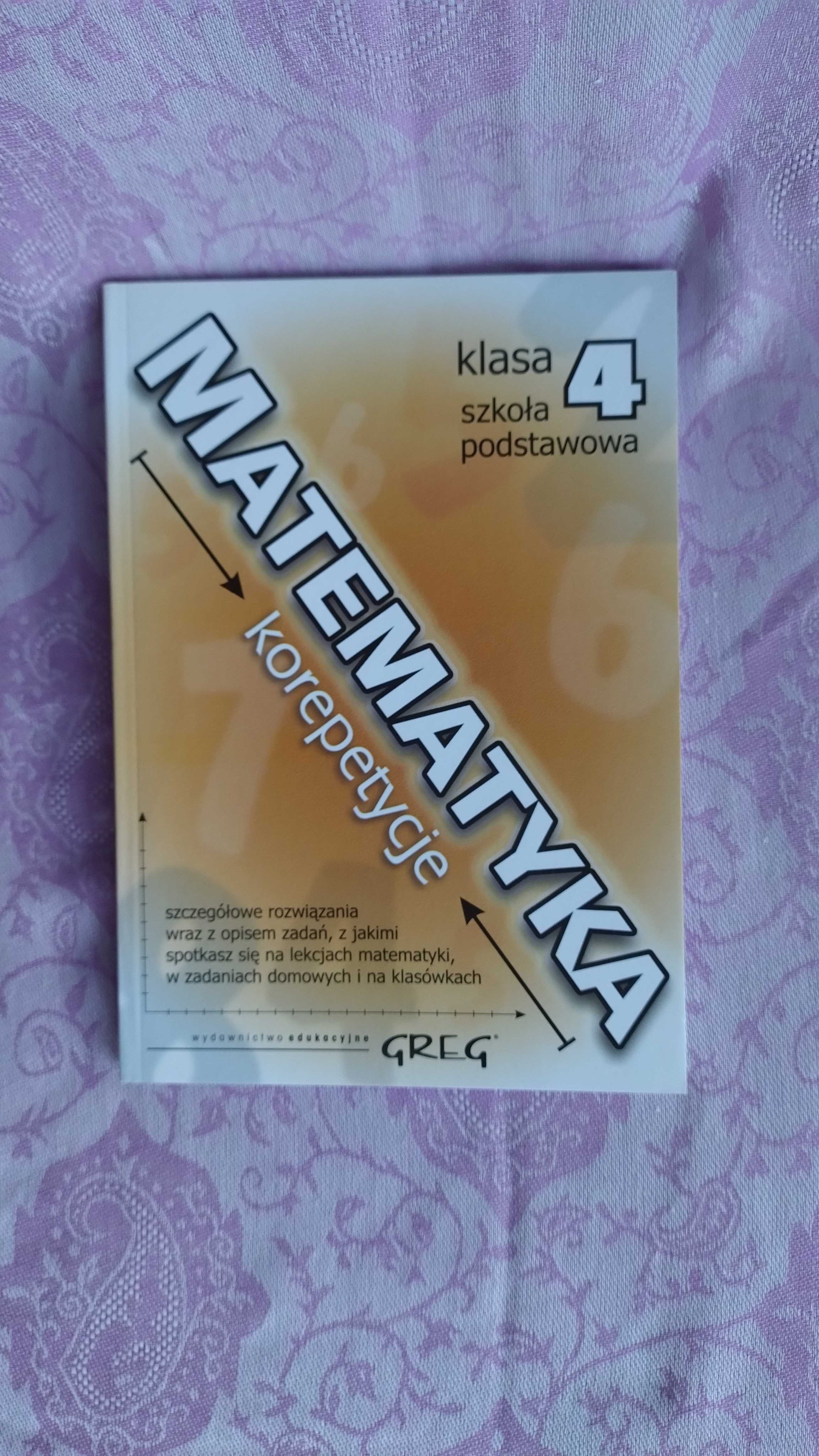 Matematyka NOWA książka korepetycje klasa 4 Greg