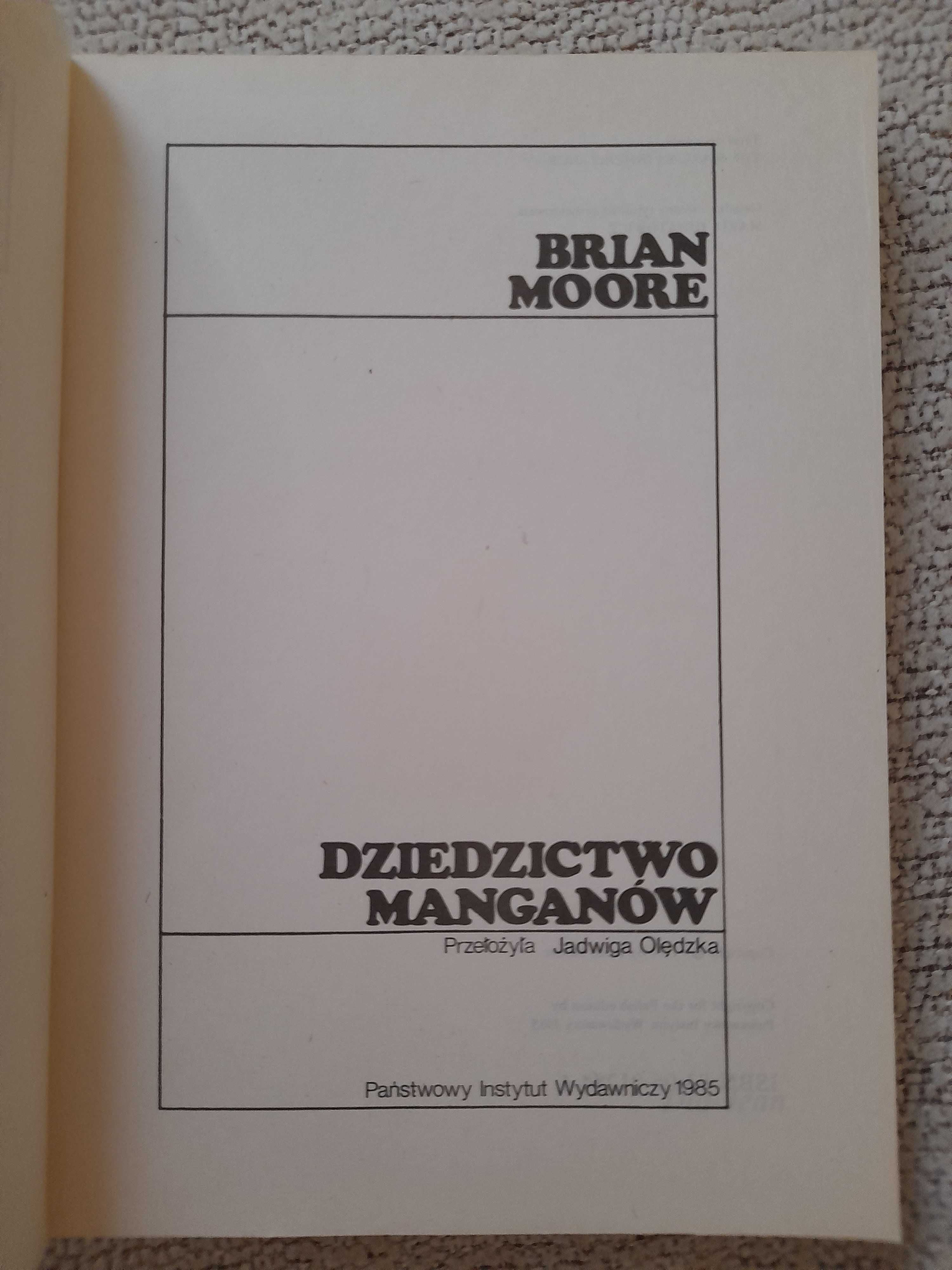 Książka "Dziedzictwo Manganow" Brian Moore