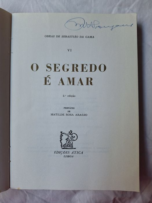O segredo é amar Obras de Sebastião da Gama 2a ed 1969