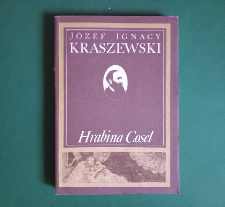 Hrabina Cosel  Józef Ignacy Kraszewski