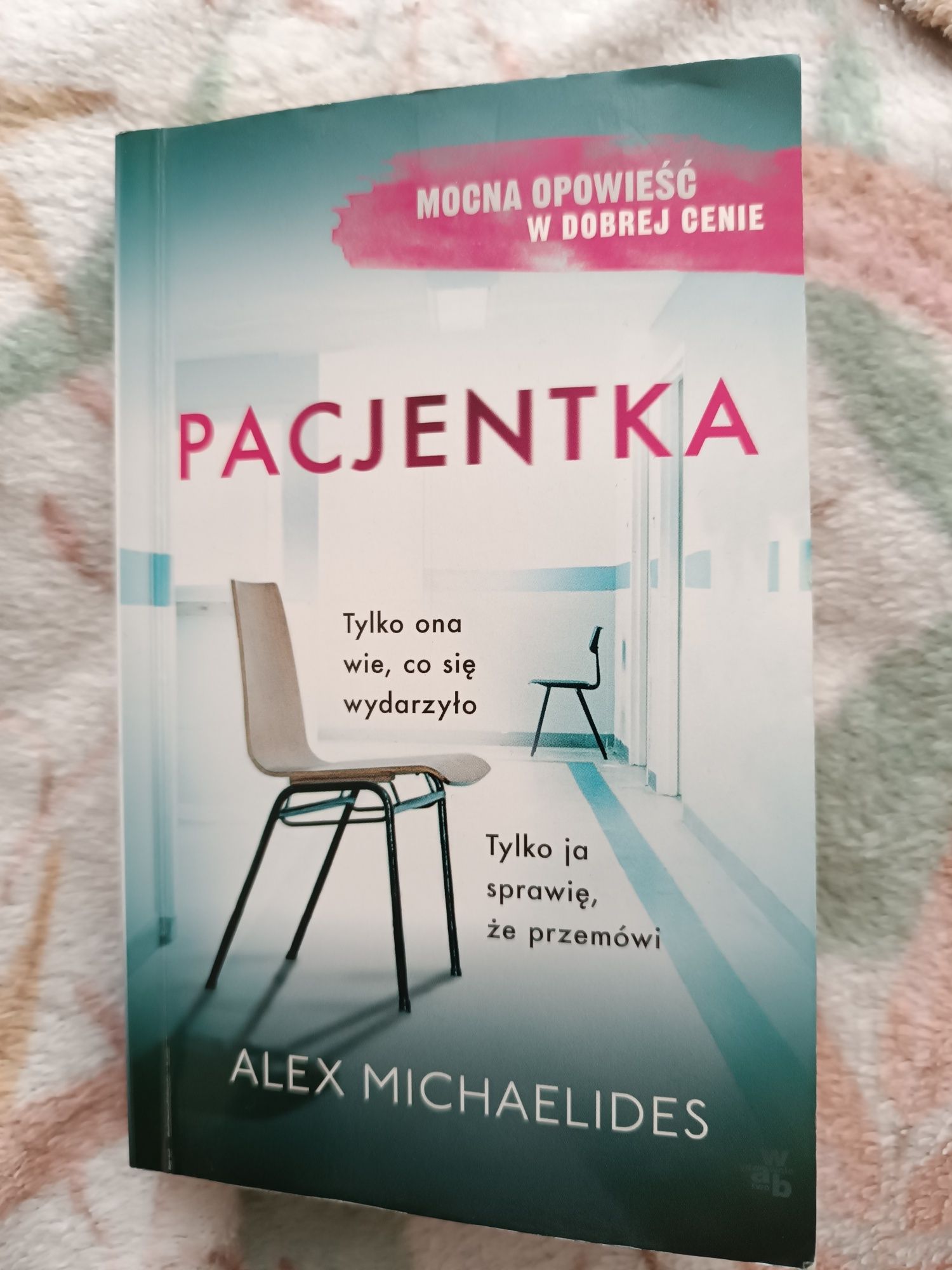 Książka "Pacjentka" Alex Michaelides