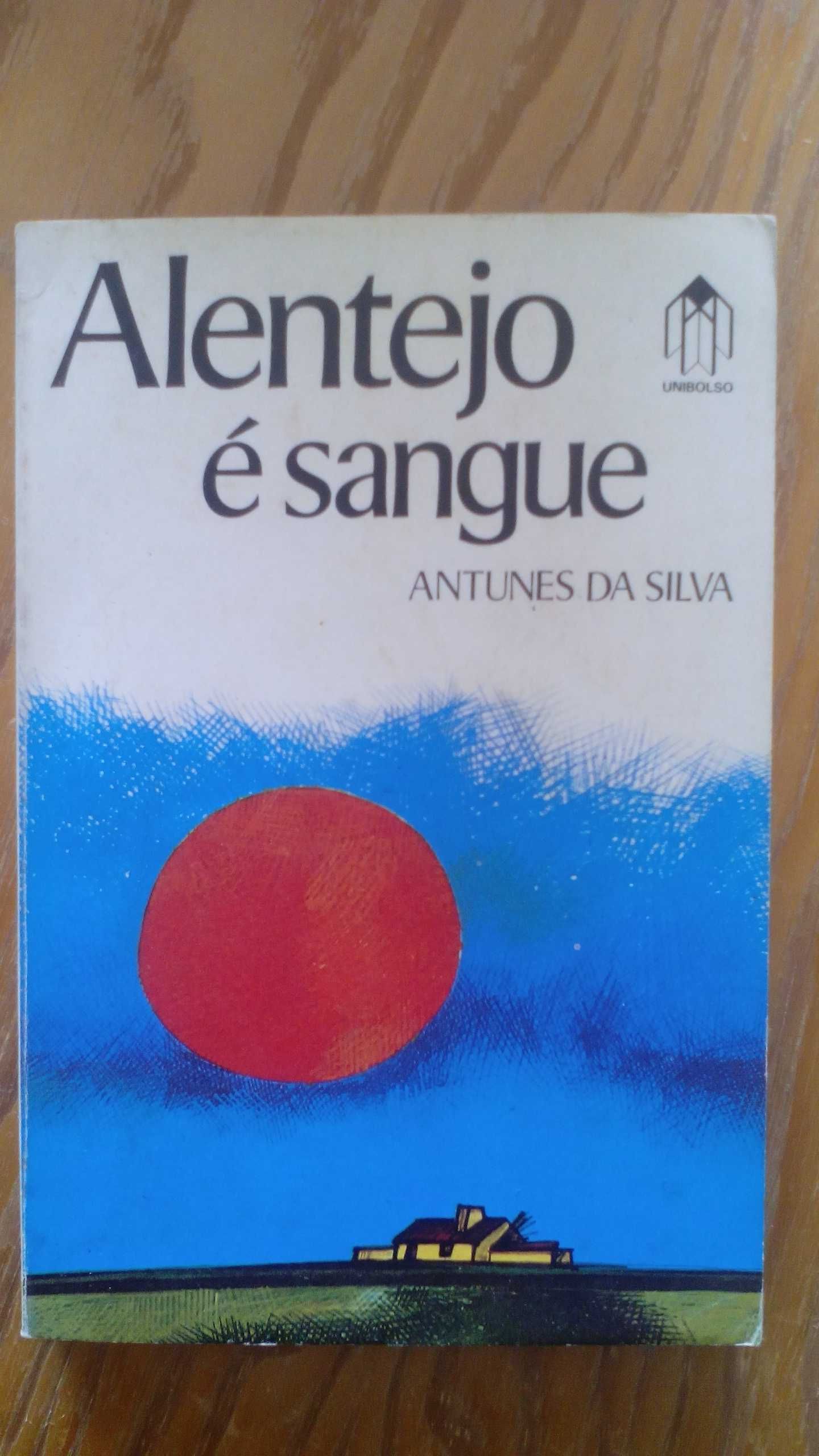 Alentejo é Sangue, de Antunes da Silva