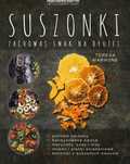 Suszonki. Zwierciadło. Nowy Produkt