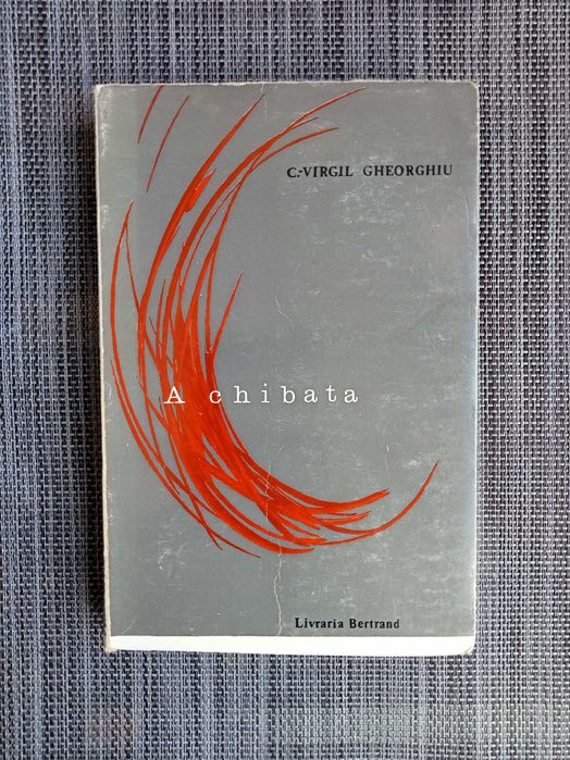 A Chibata - C. Virgil Gheorghiu (portes grátis)