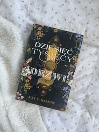 książka fantasy magiczna dziesięć tysięcy drzwi Alix E. Harrow