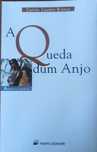 Livro novo a Queda dum Anjo de Camilo Castelo Branco