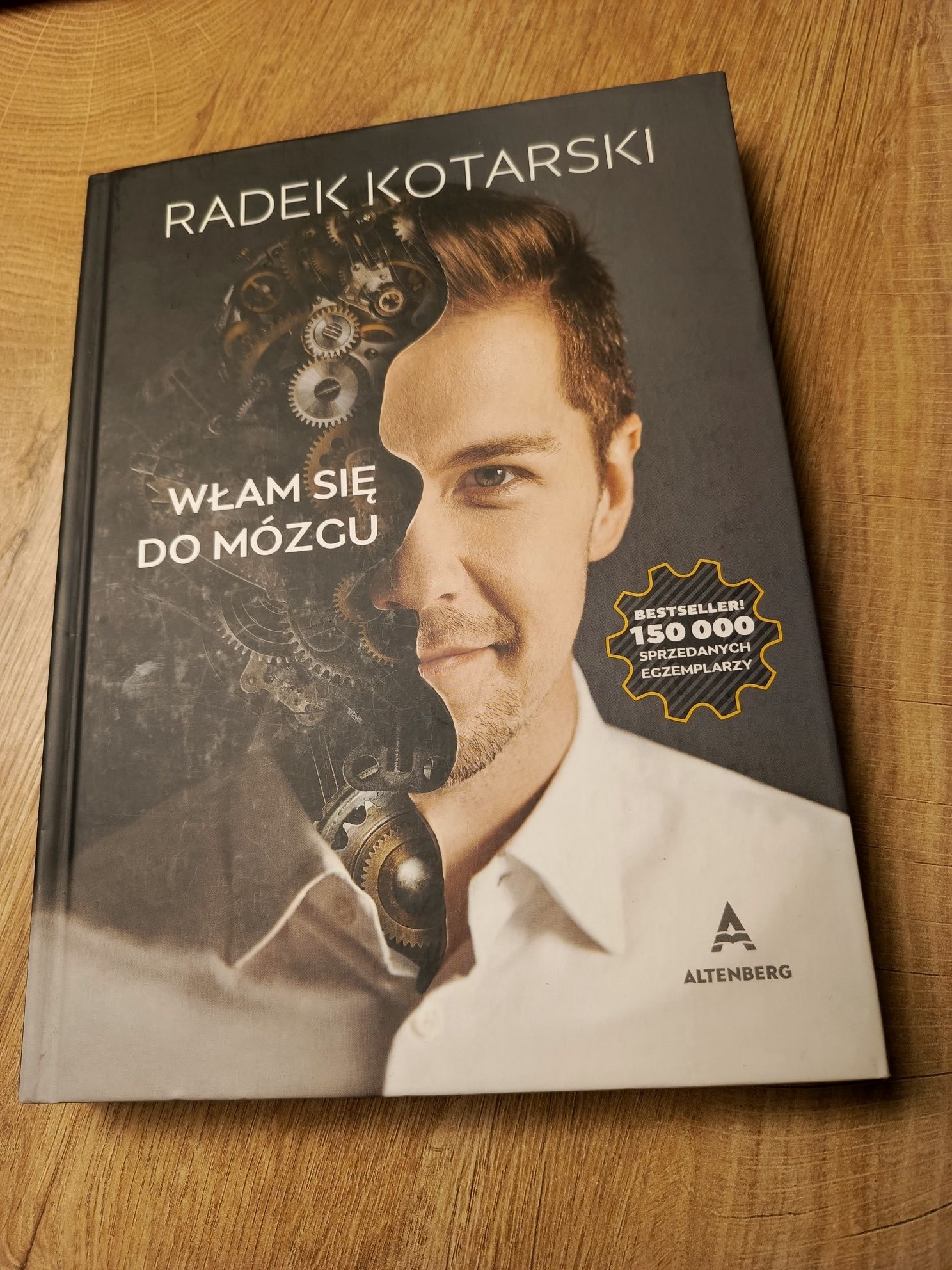 Włam się do mózgu Radek Kotarski