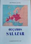 Ouçamos Salazar Cadernos do Século XXI