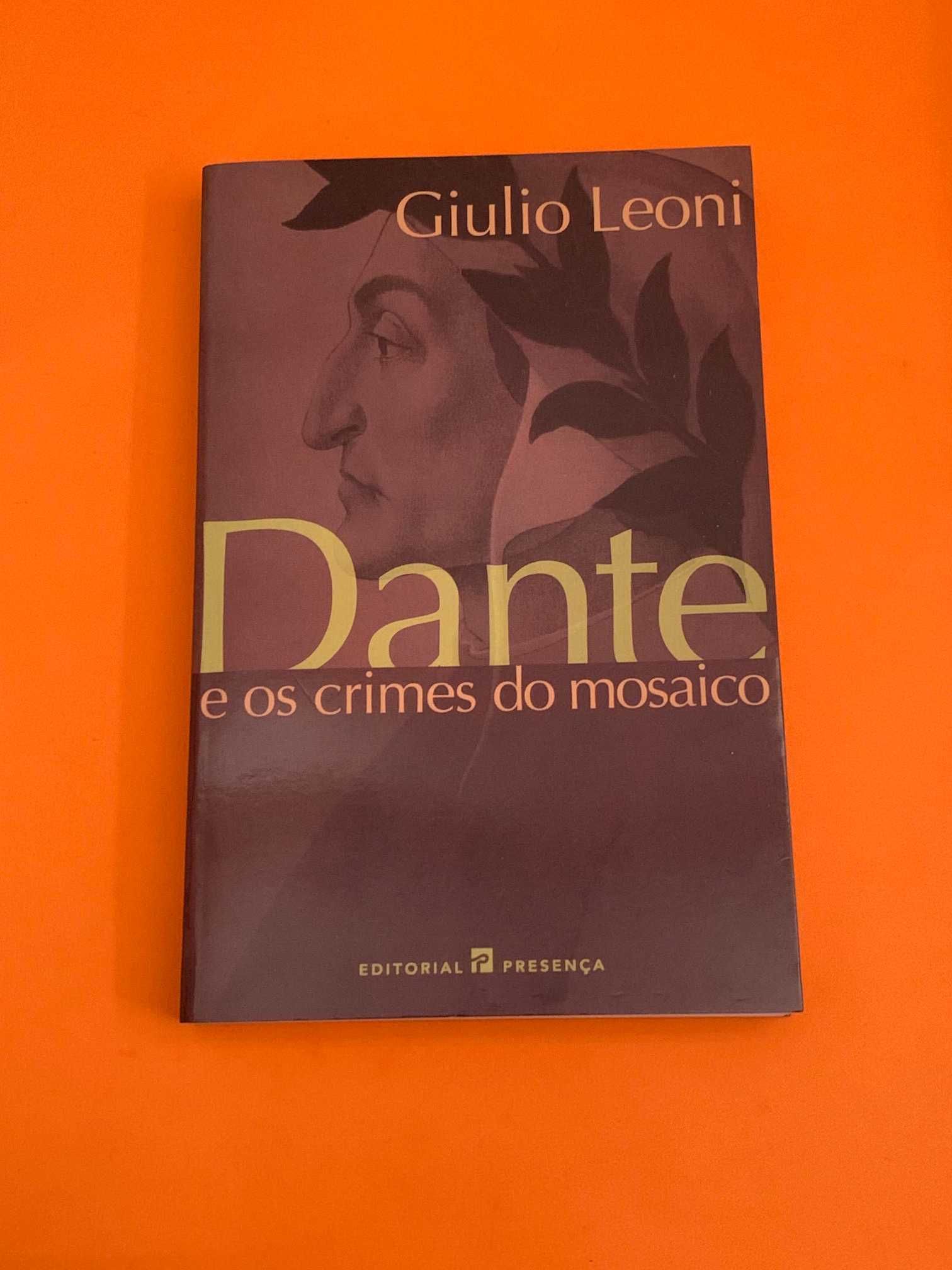 Dante e os crimes do mosaico - Giulio Leoni