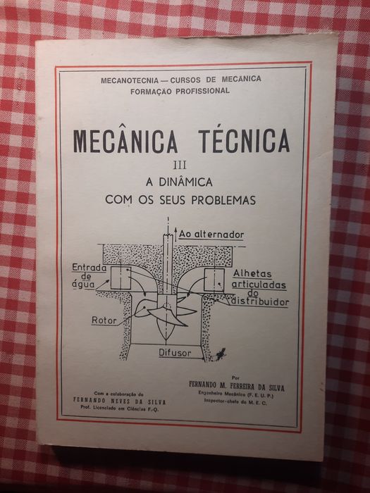 Mecânica Técnica A dinâmica com os seus problemas