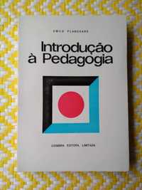 INTRODUÇÃO À PEDAGOGIA  
Emile Planchard
Coimbra  Editora