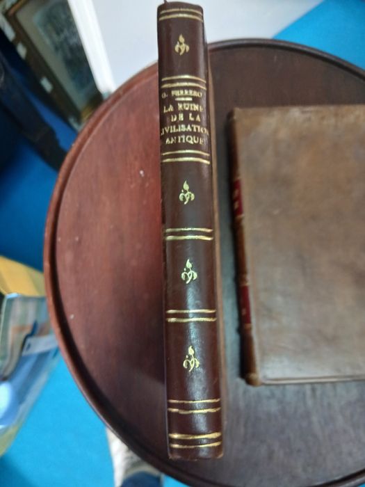 Ferrero, La Ruine De La Civilisation Antique (1921)