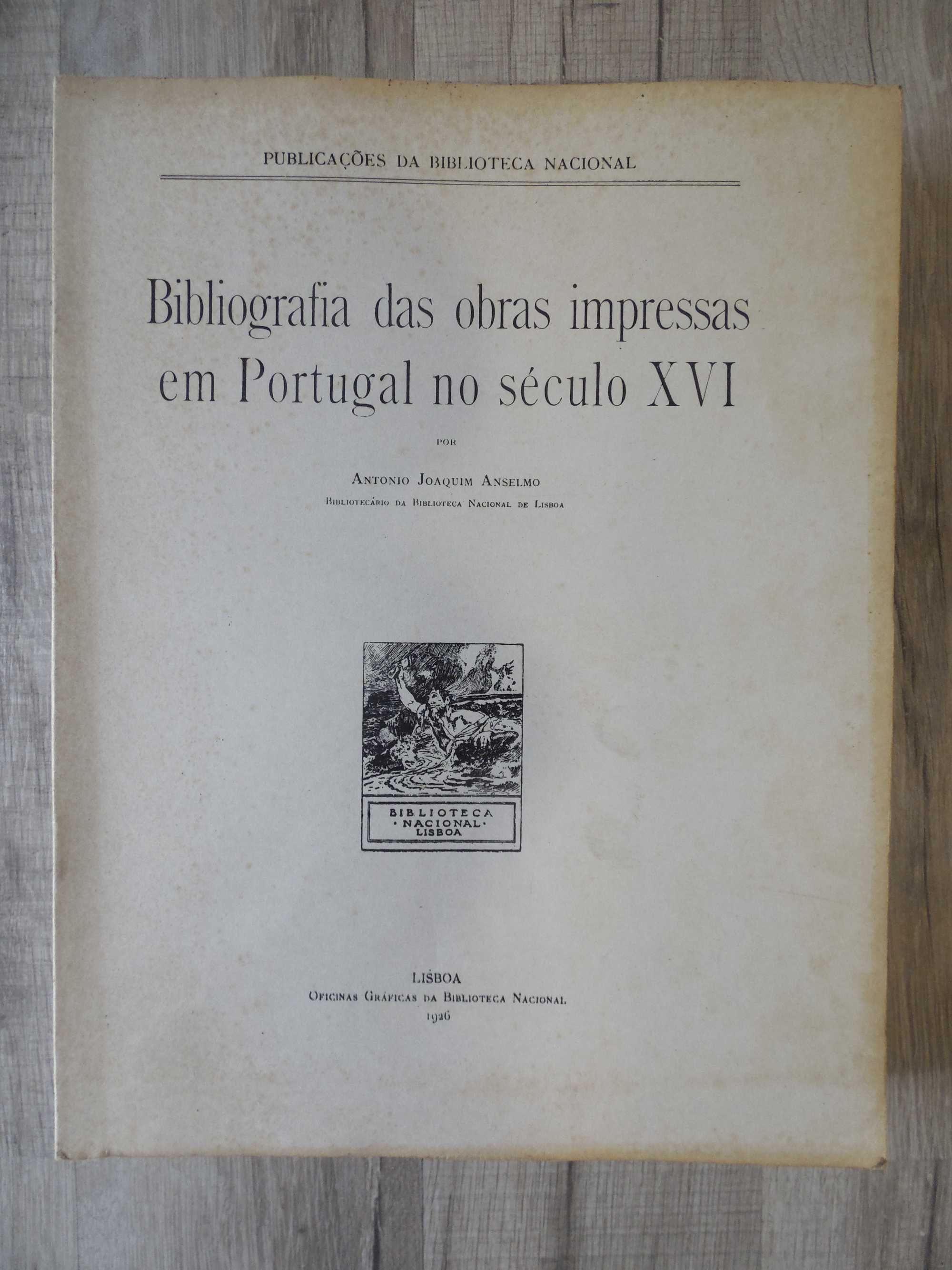 Livro Bibliografia das obras impressas em Portugal no século XVI