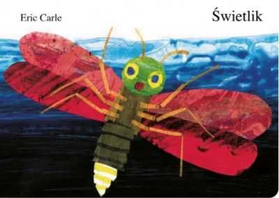 Świetlik - Eric Carle