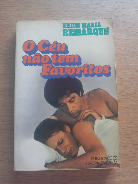 Livro O céu não tem favoritos - Erich Maria Remarque