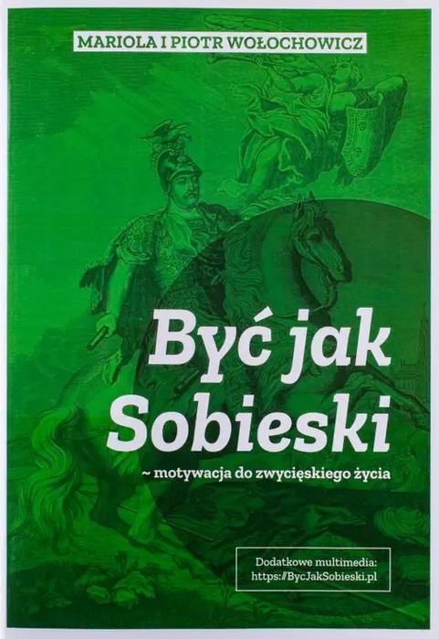Być jak Sobieski - motywacja do zwycięskiego życia. Psalm18.pl