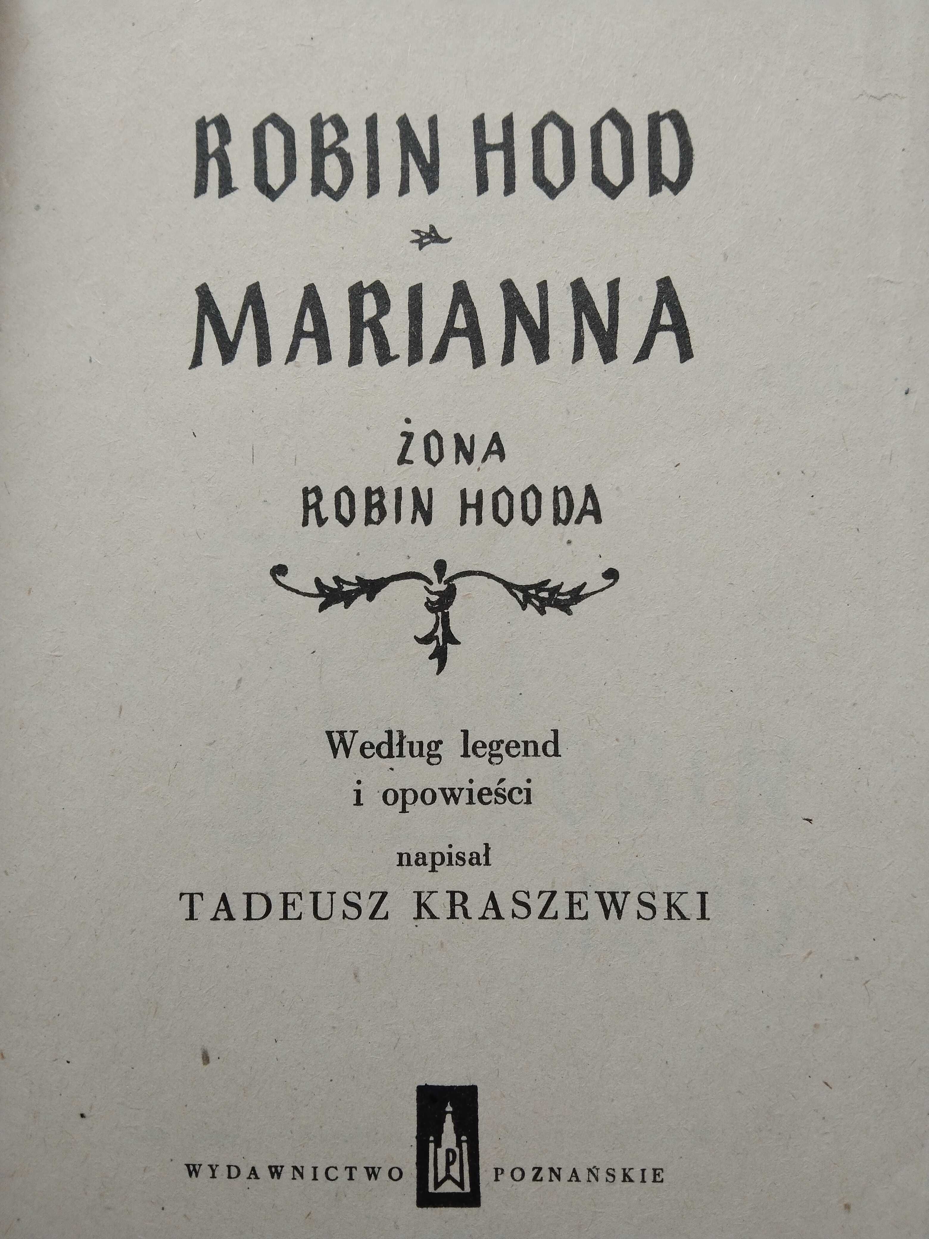 Tadeusz Kraszewski , książka - Robin Hood .