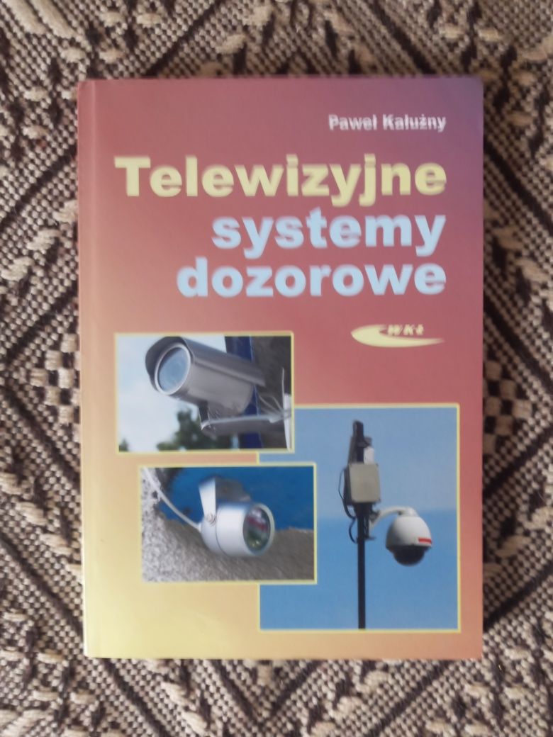 Telewizyjne systemy dozorowe Paweł Kałużny