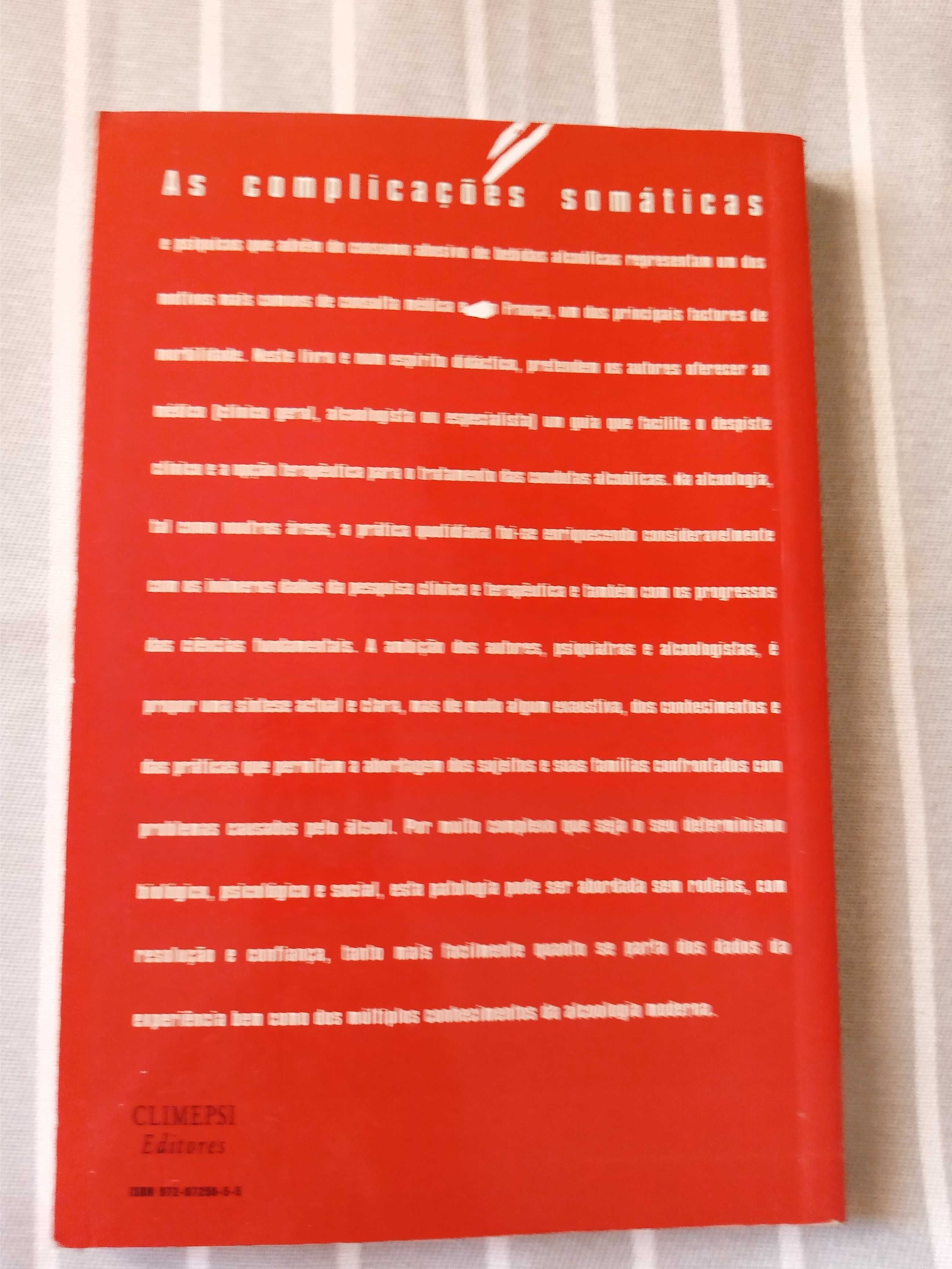 Livros técnicos sobre Alcoolismo. Áreas Medicina e psicologia