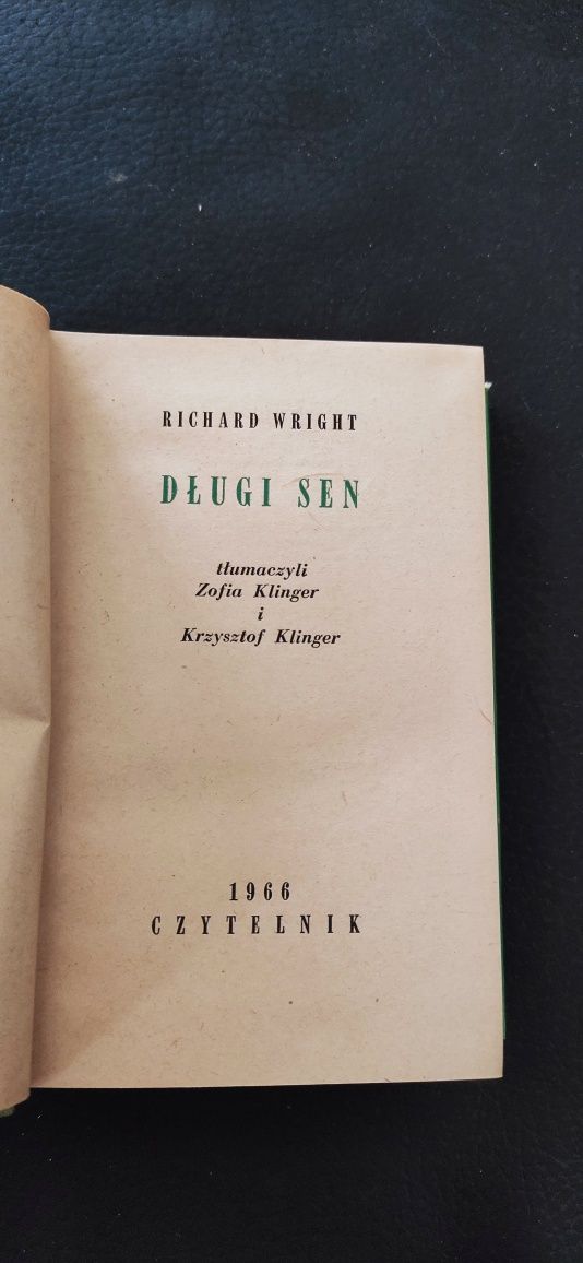 " Długi sen" Richard Wright I wydanie