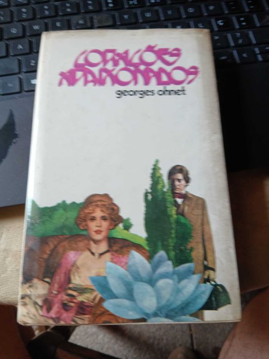 Georges Ohnet, Corações Apaixonados