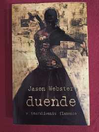 Jason Webster - Duende w poszukiwaniu flamenco