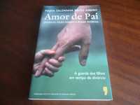 "Amor de Pai" de Maria Saldanha Pinto Ribeiro