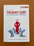 Trudny szef czyli jak się porozumieć z przełożonym - Agnieszka Wróbel