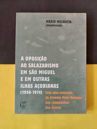 A oposição ao salazarismo em São Miguel e em outras ilhas açorianas