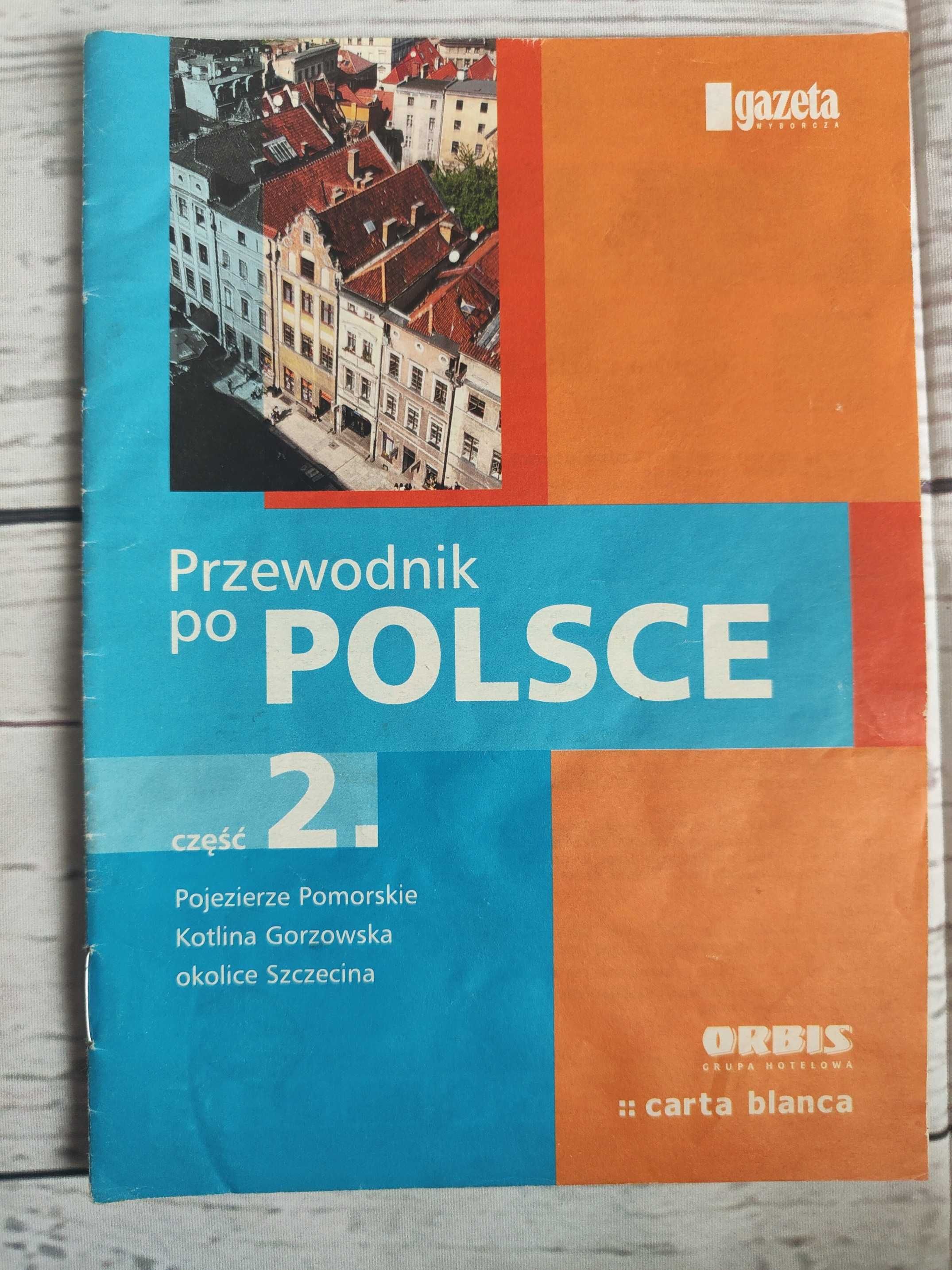 Przewodnik po Polsce 2 Poj. Pomorskie Kotlina Gorzowska okol Szczecina