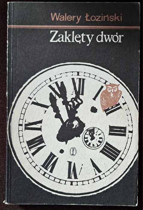 Zaklęty dwór. W. Łoziński.