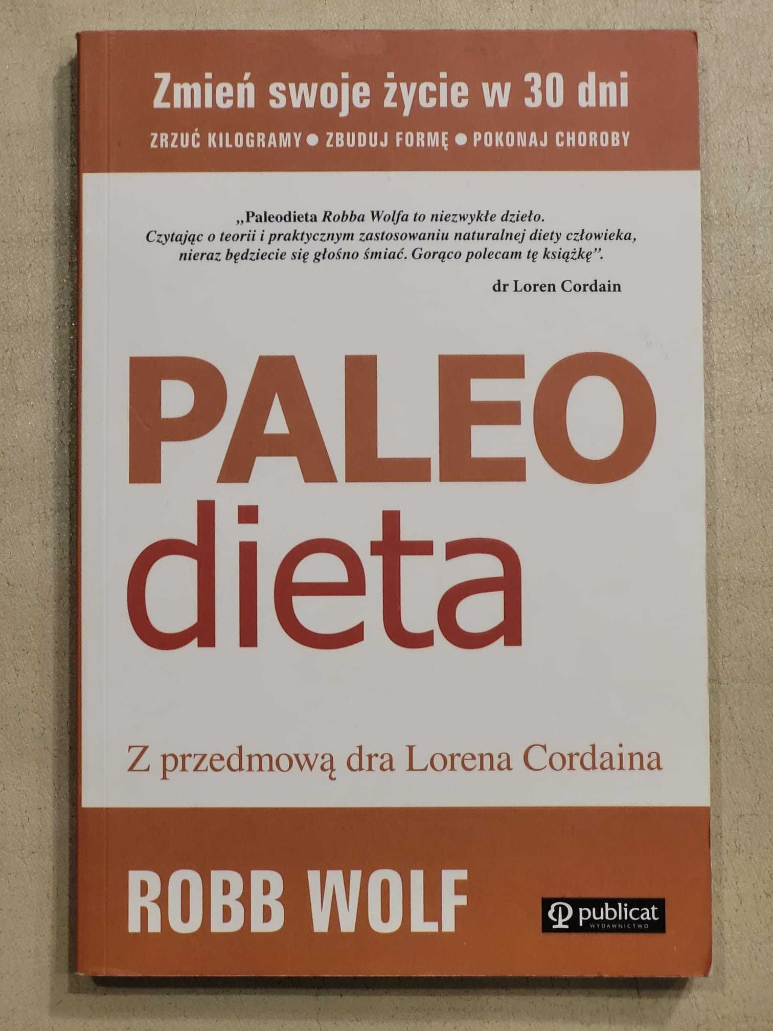 Paleo Dieta  Robb Wolf
