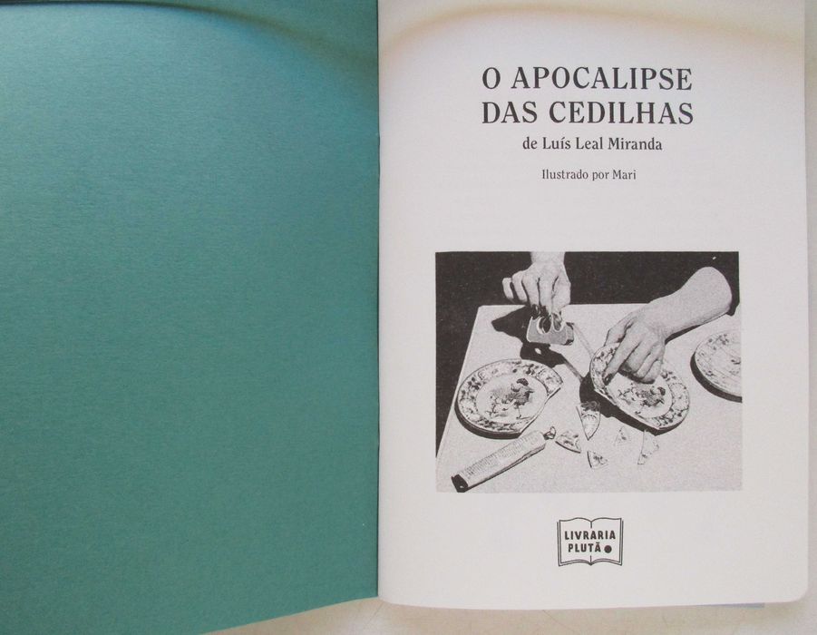Luís Leal Miranda - - - O Apocalipse das Cedilhas - - - - - Livro