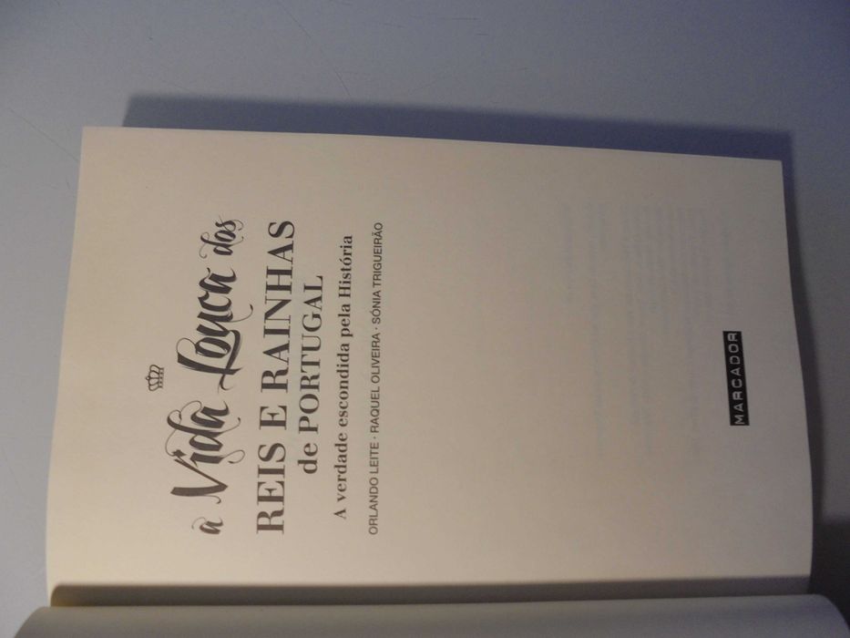 Leite (Orlando/Outros);A Vida Louca dos Reis e Rainhas
