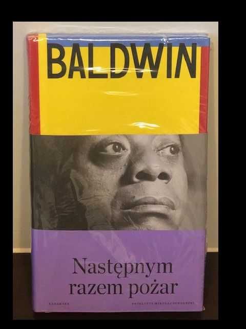 James Baldwin, "Następnym razem pożar"